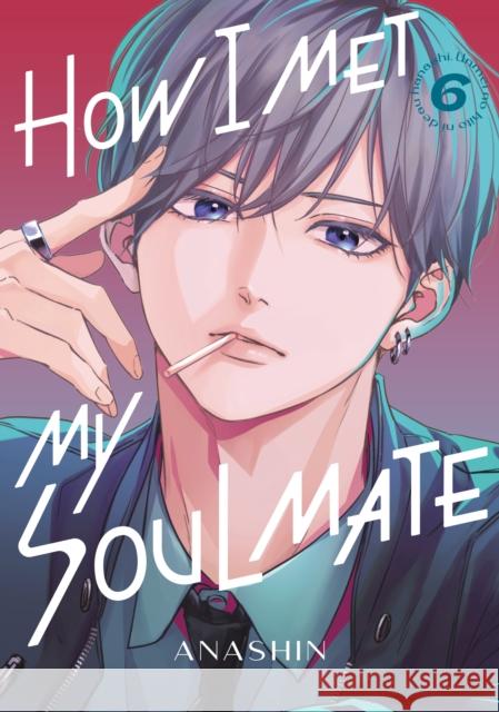 How I Met My Soulmate 6 Anashin 9798888775585  - książka