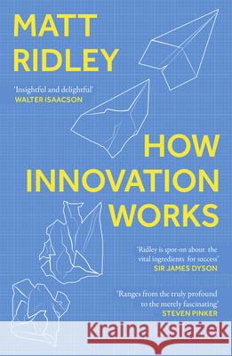 How Innovation Works Matt Ridley 9780008334840 HarperCollins Publishers - książka