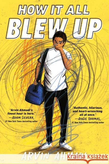 How It All Blew Up Arvin Ahmadi 9780593202890 Penguin Young Readers Group - książka