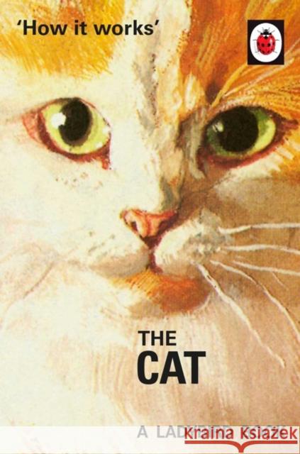 How it Works: The Cat Jason Hazeley 9780718184339 Penguin Books Ltd - książka