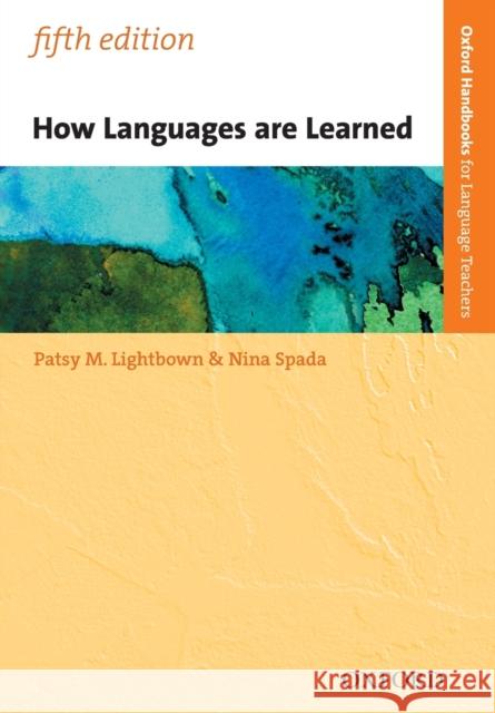 How Languages are Learned Spada, Nina 9780194406291 Oxford University Press - książka