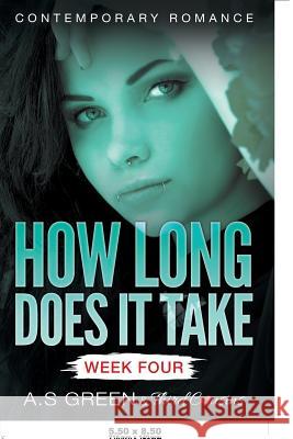 How Long Does It Take - Week Four (Contemporary Romance) Third Cousins 9781683058571 Third Cousins - książka