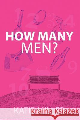 How Many Men? Katie Miller 9781465303110 Xlibris Corporation - książka