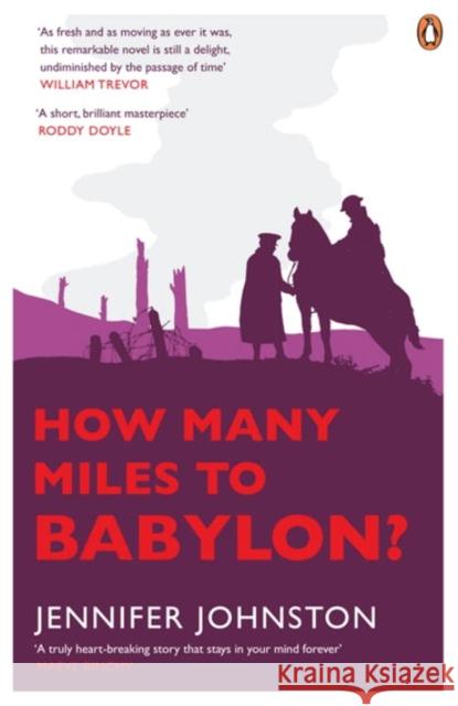 How Many Miles to Babylon? Jennifer Johnston 9780141046969 PENGUIN UK - książka