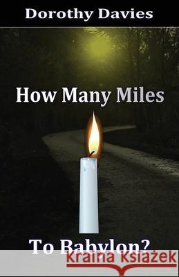 How Many Miles To Babylon? Dorothy Davies 9781786952592 Fiction4all - książka