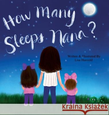 How Many Sleeps Lisa Hasvold 9781737057710 Bear with Me Publishing Co. - książka