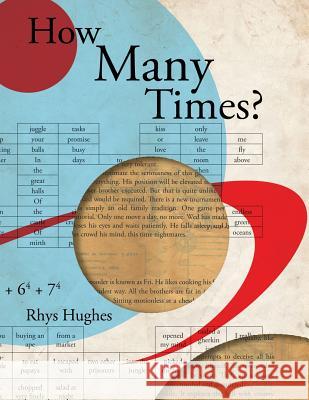 How Many Times? (Paperback) Rhys Hughes 9781908125606 Eibonvale Press - książka