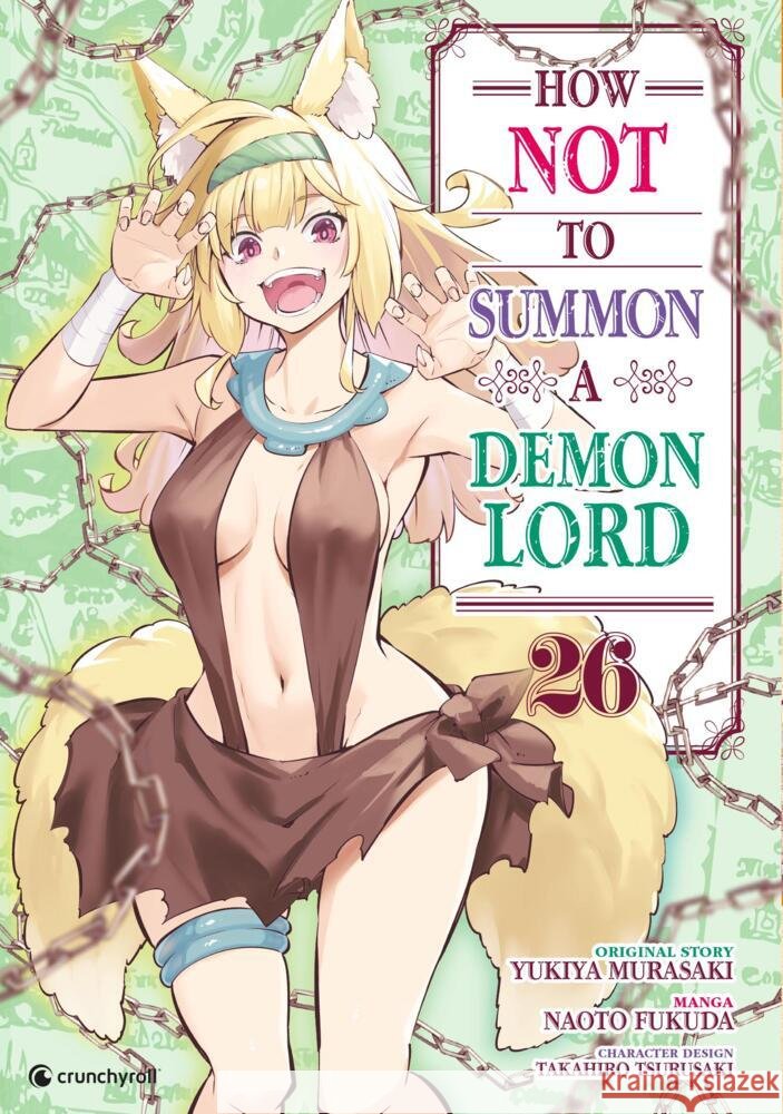 How NOT to Summon a Demon Lord - Band 26 Yukiya Murasaki 9782889519774 Pegasus Manga - książka