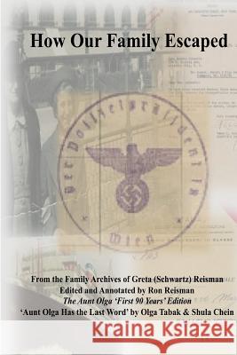 How Our Family Escaped Ron Reisman 9781329451896 Lulu.com - książka