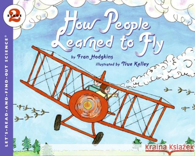 How People Learned to Fly Fran Hodgkins True Kelley 9780064452212 Collins - książka