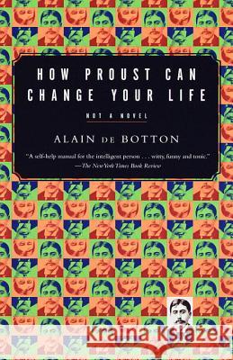 How Proust Can Change Your Life Alain d 9780679779155 Vintage Books USA - książka