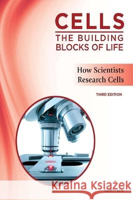 How Scientists Research Cells, Third Edition Lew, Kristi 9798887253435 Chelsea House Publications - książka