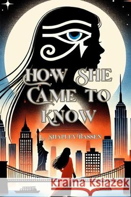 How She Came to Know L. Shapley Bassen 9781965788646 Page Turner Books, Inc. - książka