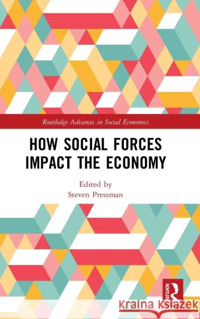 How Social Forces Impact the Economy Steven Pressman 9780367439002 Routledge - książka