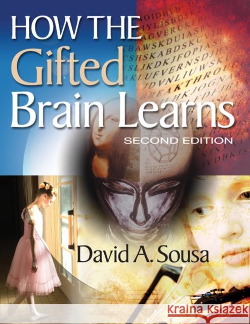 How the Gifted Brain Learns David Sousa 9781412971737  - książka