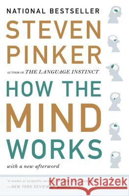 How the Mind Works Stephen Pinker 9780393334777 W. W. Norton & Company - książka