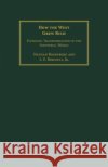 How the West Grew Rich L. E., Jr. Birdzell 9781350186729 Bloomsbury Publishing PLC