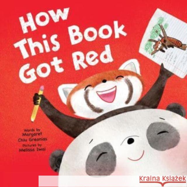 How This Book Got Red Margaret Chiu Greanias 9781728292892 Sourcebooks, Inc - książka