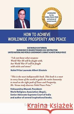 How to Achieve Worldwide Prosperity Santosh C. Verma 9781413461299 Xlibris Corporation - książka