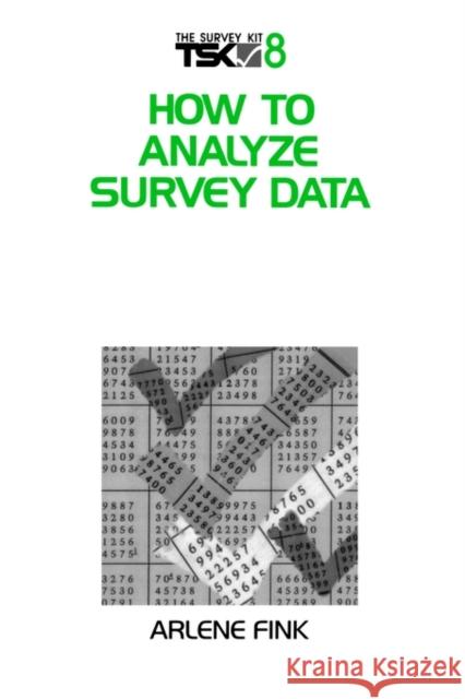 How to Analyze Survey Data Arlene Fink 9780803973862 Sage Publications - książka