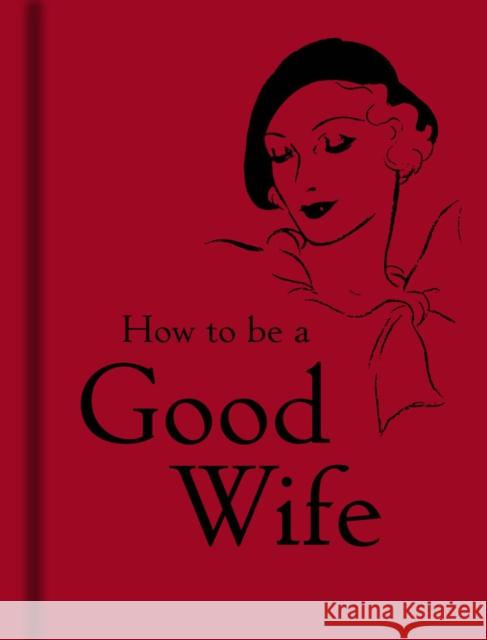 How to Be a Good Wife - 9781851243815 Bodleian Library - książka