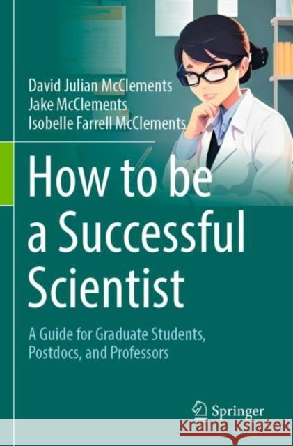 How to be a Successful Scientist Isobelle Farrell McClements 9783031514043 Springer Nature Switzerland - książka
