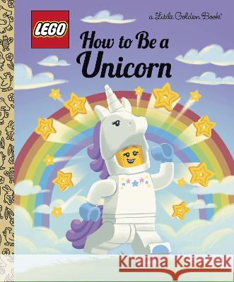 How to Be a Unicorn (Lego) Matt Huntley Golden Books 9780593431924 Golden Books - książka