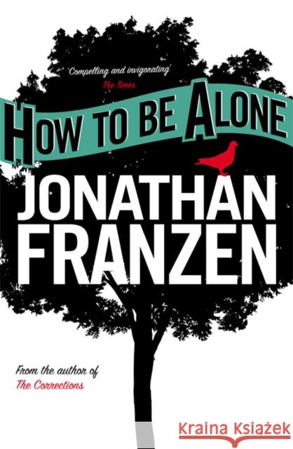 How to be Alone Jonathan Franzen 9780007153589 FOURTH ESTATE - książka