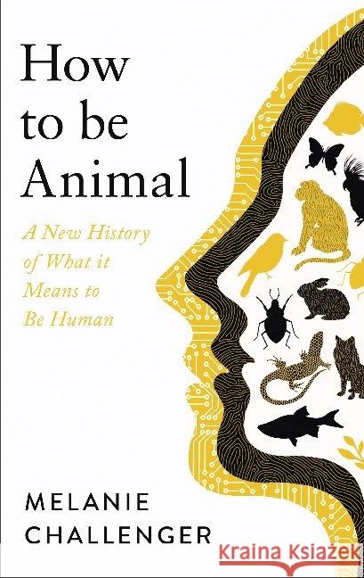 How to Be Animal Challenger Melanie Challenger 9781786895738 Canongate Books - książka