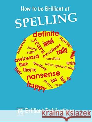 How to Be Brilliant at Spelling Yates, I. 9781897675083  - książka