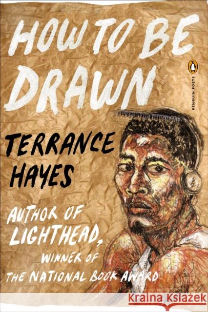 How to Be Drawn Terrance Hayes 9780143126881 Penguin Books - książka