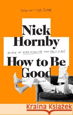 How to Be Good Nick Hornby 9781573229326  - książka