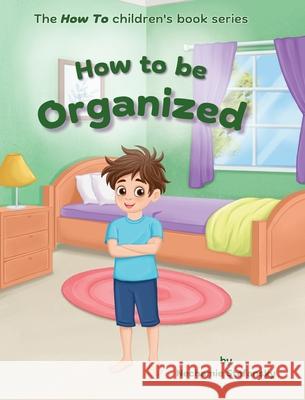 How to be Organized Nechamie Stefansky Art Fairy 9781966669159 Sns Tales - książka