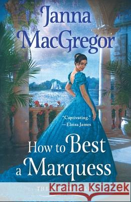How to Best A Marquess Janna MacGregor 9781250429278 St. Martin's Griffin - książka