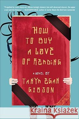 How to Buy a Love of Reading Tanya Ega 9780452296091 Plume Books - książka