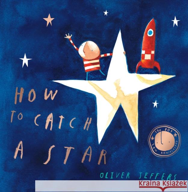 How to Catch a Star Oliver Jeffers 9780007150342 HarperCollins Publishers - książka