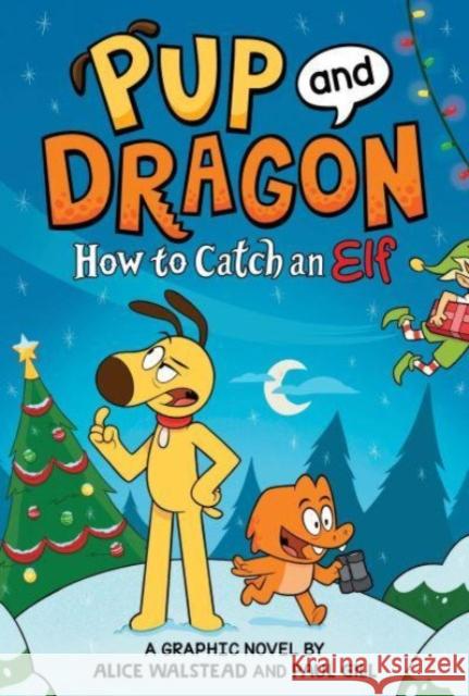 How to Catch Graphic Novels: How to Catch an Elf Alice Walstead 9781728270517 Sourcebooks, Inc - książka