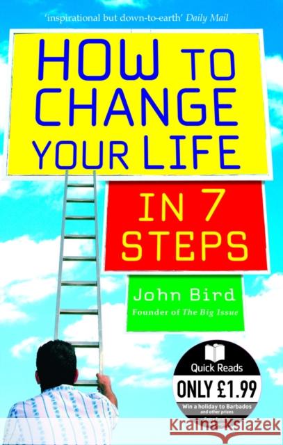 How to Change Your Life in 7 Steps John Bird 9780091907037  - książka