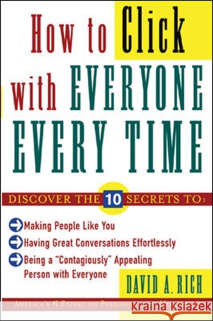 How to Click with Everyone Every Time Rich, David 9780071418478  - książka