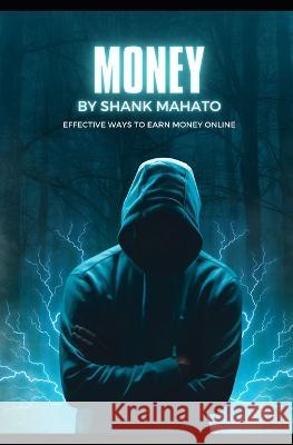 How to create an effective online business: Step by step guide Shanku Mahato   9798395878908 Independently Published - książka