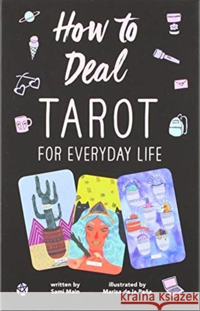 How to Deal: Tarot for Everyday Life Sami Main 9780062911728 HarperCollins Publishers Inc - książka