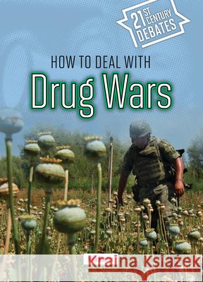 How to Deal with Drug Wars  9781917187640 Cheriton Children's Books - książka