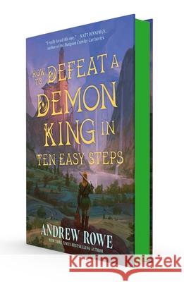 How to Defeat a Demon King in Ten Easy Steps Andrew Rowe 9781668209424 S&s/Saga Press - książka