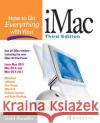 How to Do Everything with Your iMac Todd Stauffer 9780072131727 McGraw-Hill/Osborne Media