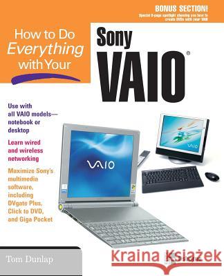 How to Do Everything with Your Sony Vaio (R) Chappel, Jon 9780072231373 McGraw-Hill/Osborne Media - książka