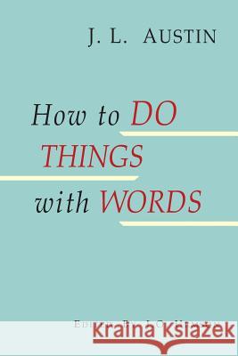 How to Do Things with Words J. L. Austin J. O. Urmson 9781684222650 Martino Fine Books - książka