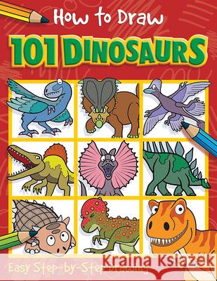 How to Draw 101 Dinosaurs Nat Lambert Barry Green 9781787001817 Top That Publishing Us - książka