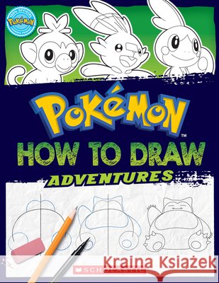 How to Draw Adventures (Pokémon) Barbo, Maria S. 9781338846041 Scholastic Inc. - książka