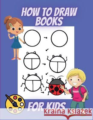 How to Draw Books for Kids Henriette Wilkins   9798885555425 Notion Press - książka