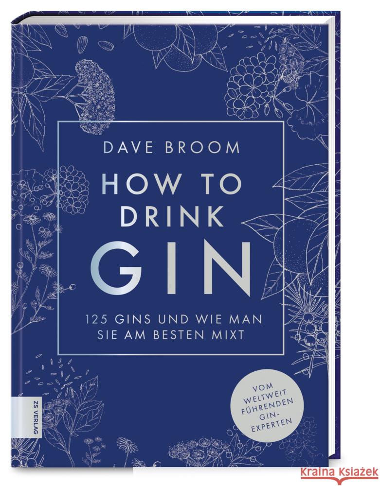 How to Drink Gin Broom, Dave 9783965842571 ZS - ein Verlag der Edel Verlagsgruppe - książka